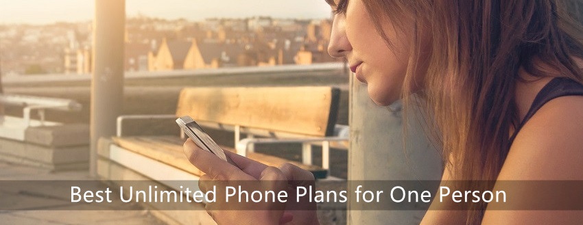 Best Unlimited Phone Plans for One Person